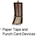 Paper Tape and Punch Card Devices